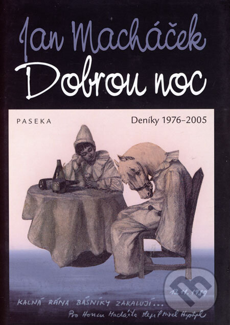 Levně Dobrou noc (Deníky 1976 - 2005) - Jan Macháček - kniha z kategorie Poézia