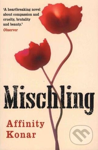 Levně Mischling - Affinity Konar - kniha z kategorie Spoločenská beletria