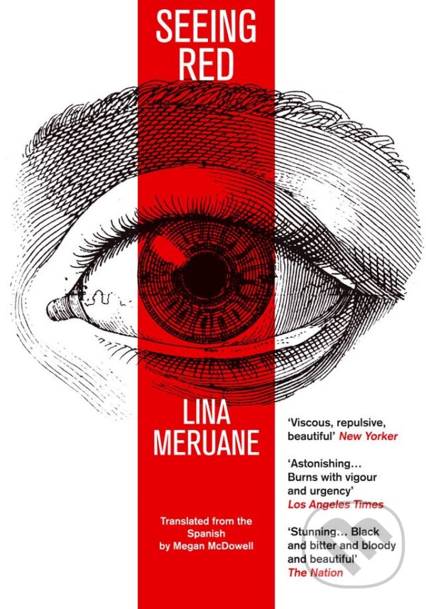 Levně Seeing Red - Lina Meruane - kniha z kategorie Beletria