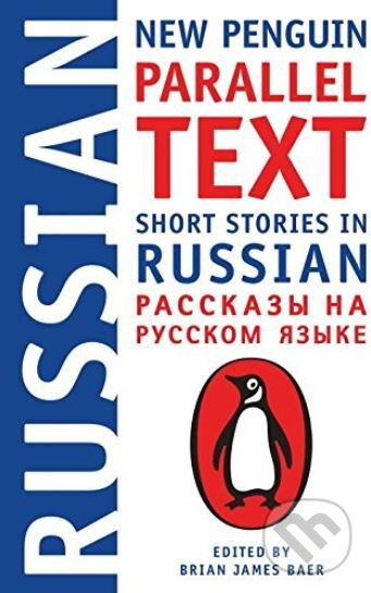 Levně Short Stories in Russian - Brian James Baer (editor) - kniha z kategorie História