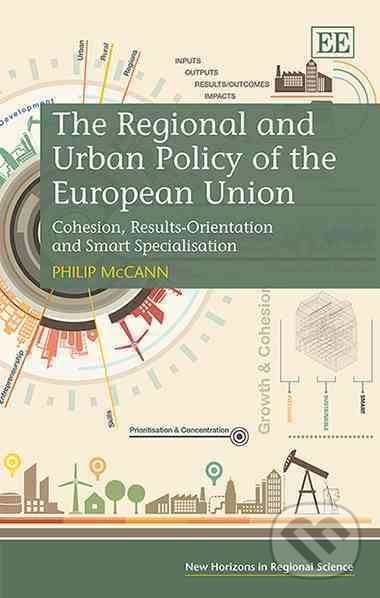 Levně The Regional and Urban Policy of the European Union - kniha z kategorie Humanitné a spoločenské vedy