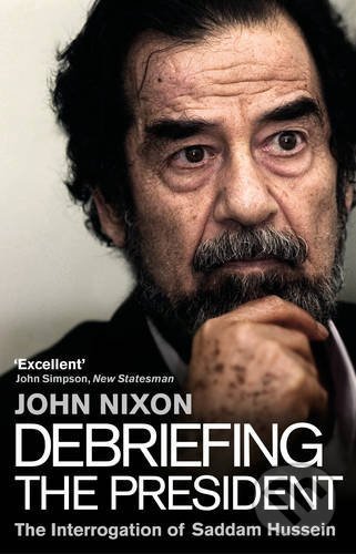 Levně Debriefing the President (The Interrogation of Saddam Hussein) - kniha z kategorie Životopisy