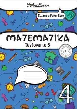 Matematika - Testovanie 5 - Zuzana Berová, Peter Bero, LiberaTerra, 2017