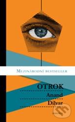 Levně Otrok - Anand Dilvar - kniha z kategorie Sebarozvoj