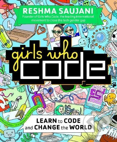 Girls Who Code - Reshma Saujani, Virgin Books, 2017