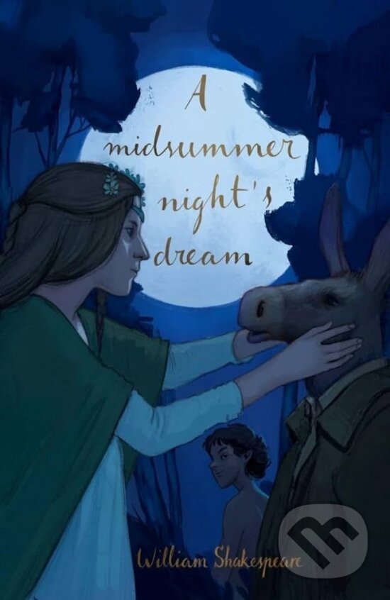 A Midsummer Night's Dream (Collector´s Edition) - William Shakespeare