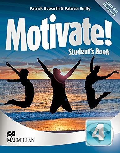 Levně Motivate! 4 - Student's Book - Patrick Howarth, Patricia Reilly - kniha z kategorie Jazykové učebnice a slovníky