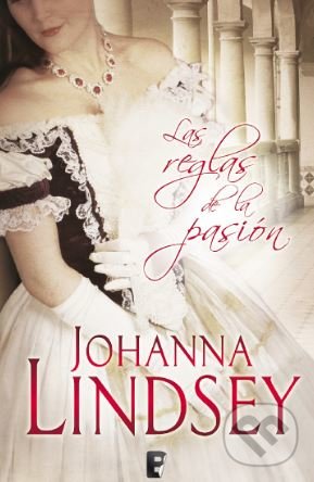 Levně Las Reglas de la Pasión - Johanna Lindsey - kniha z kategorie Beletria