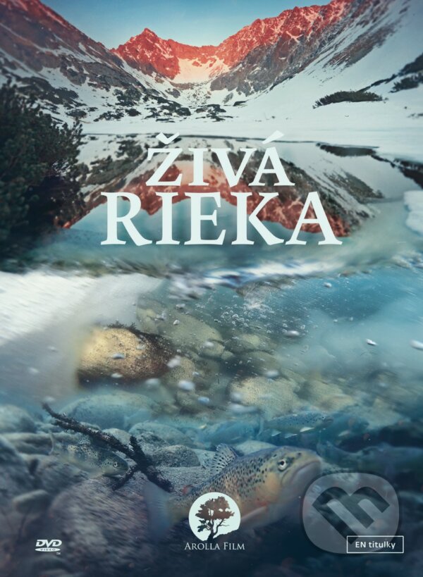 Živá rieka - Erik Baláž, Arolla Film, 2017