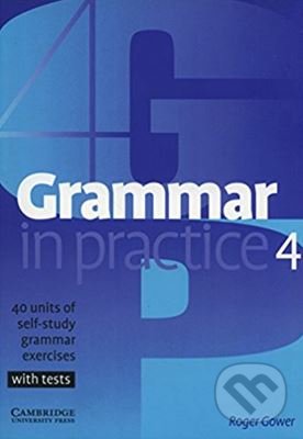Kniha: Grammar in Practice 4 (Roger Gower)