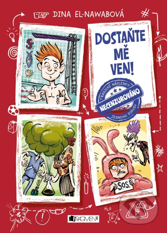 Levně Dostaňte mě ven! (Tragické následky jednoho pokusu) - kniha z kategorie Beletria