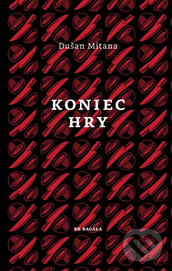 Koniec hry - Dušan Mitana, 2017