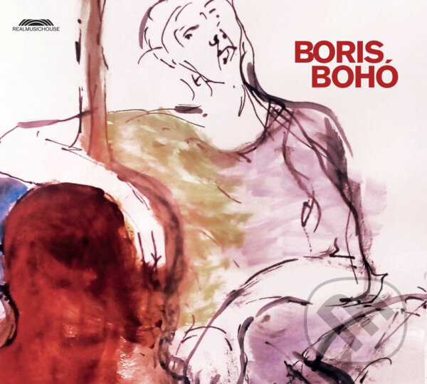 Boris Bohó: Boris Bohó - Boris Bohó, Hudobné albumy, 2017