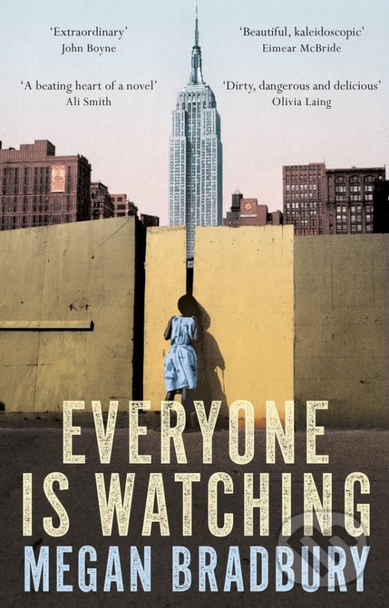 Levně Everyone is Watching - Megan Bradbury - kniha z kategorie Beletria