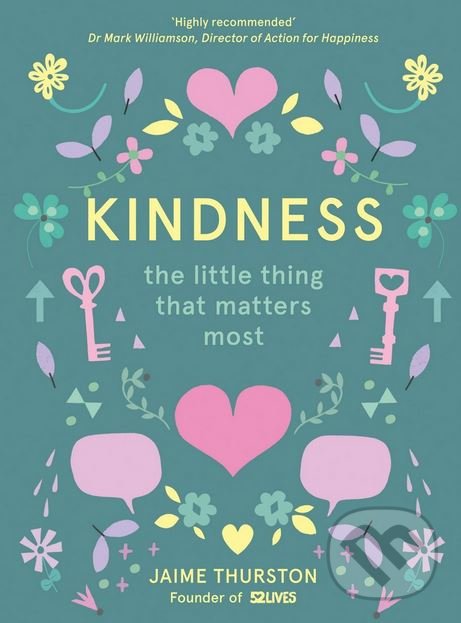 Levně Kindness (The Little Thing that Matters Most) - Jaime Thurston - kniha z kategorie Humanitné a spoločenské vedy