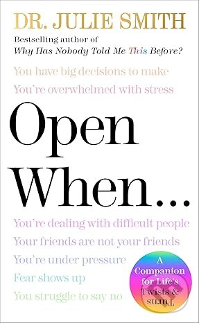 Kniha: Open When… A Companion for Life’s Twists & Turns (Julie Smith)