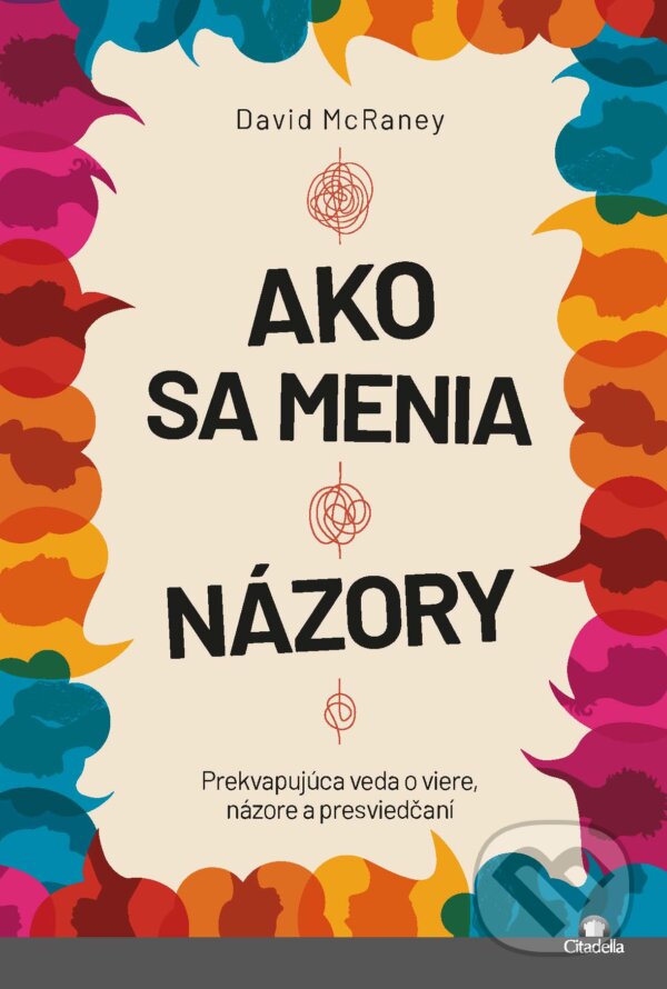 E-kniha: Ako sa menia názory (Citadella). Citadella, 2025