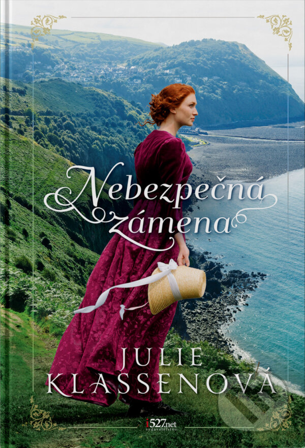 Kniha: Nebezpečná zámena (Julie Klassen)