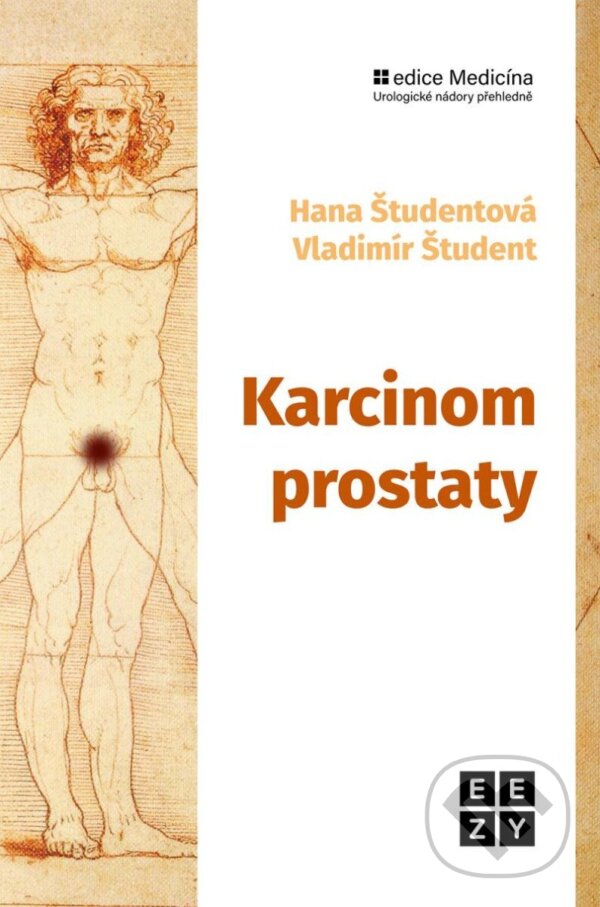 Levně Karcinom prostaty - Hana Študentová, Vladimír Študent - kniha z kategorie Onkológia