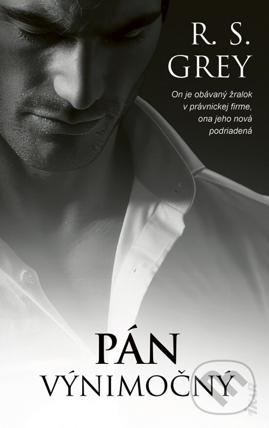 Kniha: Pán Výnimočný (R.S. Grey)