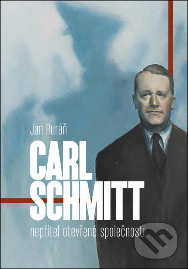 Carl Schmitt: nepřítel otevřené společnosti koupíte na Martinus.cz