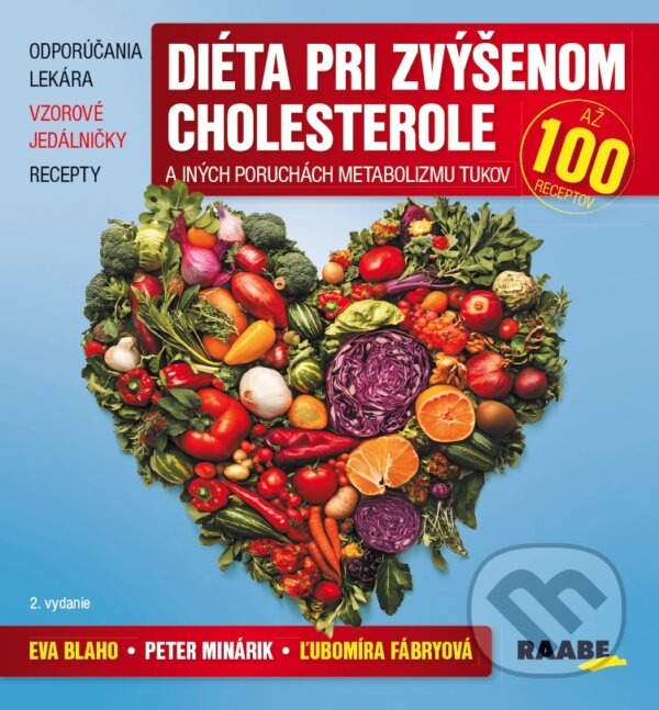 Levně Diéta pri zvýšenom cholesterole a iných poruchách metabolizmu tukov - kniha z kategorie Diéty a zdravá výživa