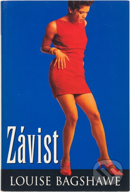 Kniha: Závist (Louise Bagshawe). , 2000