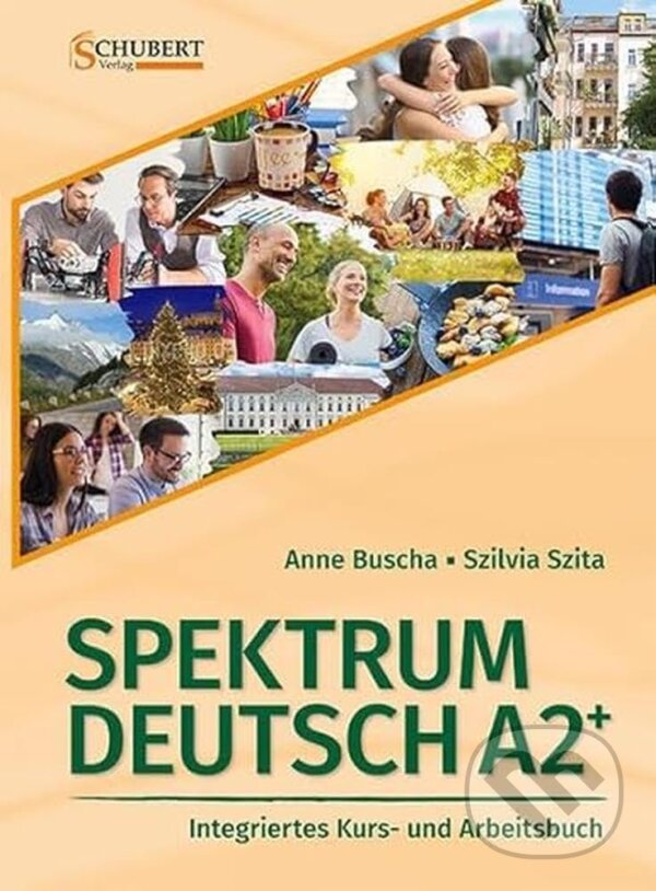 Levně Spektrum Deutsch A2+: Integriertes Kurs- und Arbeitsbuch für Deutsch als Fremdsprach - kniha z kategorie Jazykové učebnice a slovníky