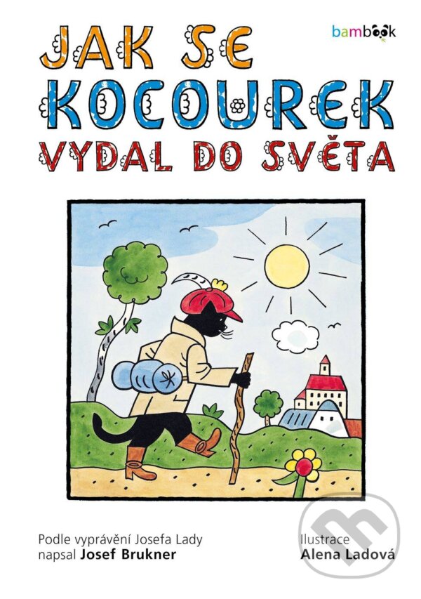 E-kniha: Jak se kocourek vydal do světa (Alena Ladová a Josef Brukner)