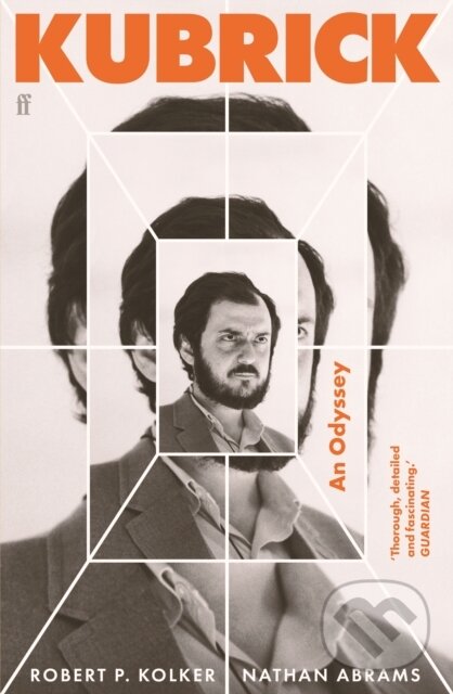 Levně Kubrick (An Odyssey) - Robert P. Kolker - kniha z kategorie Film