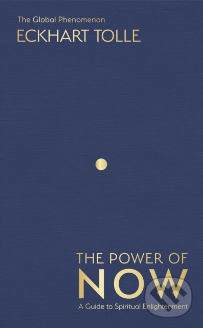 Kniha: The Power of Now (Eckhart Tolle)