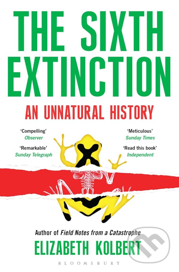 Levně The Sixth Extinction : An Unnatural History - Elizabeth Kolbert - kniha z kategorie História