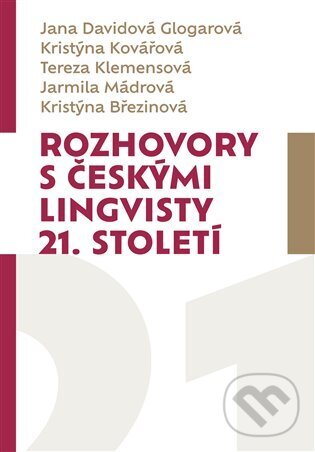 Rozhovory s českými lingvisty 21. století koupíte na Martinus.cz