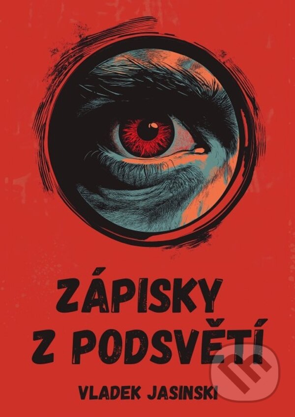 Levně Zápisky z podsvětí - Vladek Jasinski - kniha z kategorie Thrillery
