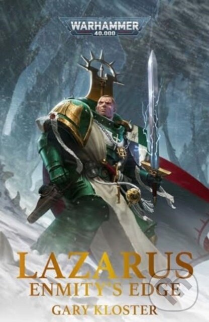 Levně Lazarus: Enmity´s Edge - Gary Kloster - kniha z kategorie Sci-fi