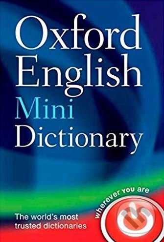 Oxford English Mini Dictionary, Oxford University Press, 2013