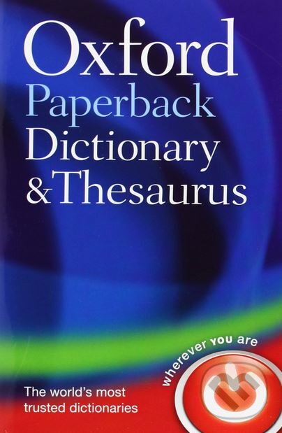 Levně Oxford Paperback Dictionary and Thesaurus - kniha z kategorie Jazykové učebnice a slovníky