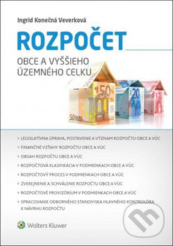 Levně Rozpočet obce a vyššieho územného celku - Ingrid Konečná Veverková - kniha z kategorie Financie