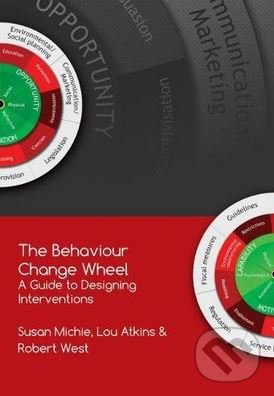 Levně The Behaviour Change Wheel - Susan Michie a kol. - kniha z kategorie Psychológia
