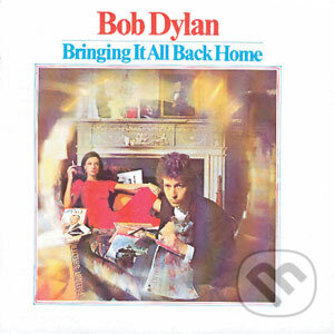 Bringing It All Back Home - Bob Dylan, , 2004
