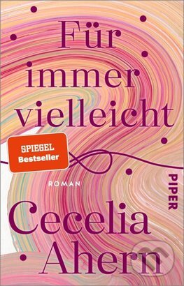 Levně Für immer vielleicht - Cecelia Ahern - kniha z kategorie Romantické