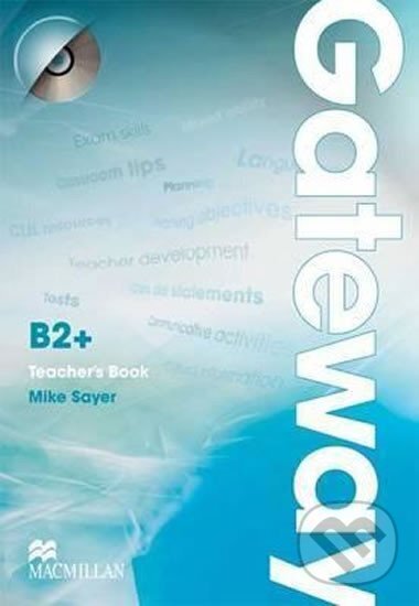 Levně Gateway B2+: Teacher´s Book + Test CD Pack - Mike Sayer - kniha z kategorie Jazykové učebnice a slovníky