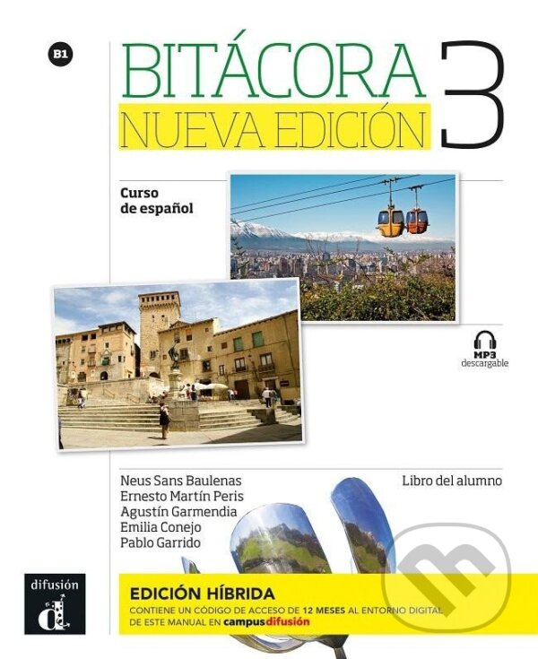 Levně Bitácora Nueva 3 (B1) – Libro del alumno – Edición híbrida - kniha z kategorie Jazykové učebnice a slovníky