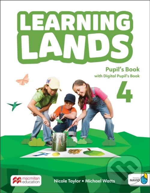 Levně Learning Lands Level 4 Pupil's Book with Digital Pupil's Book and Navio App - kniha z kategorie Jazykové učebnice a slovníky