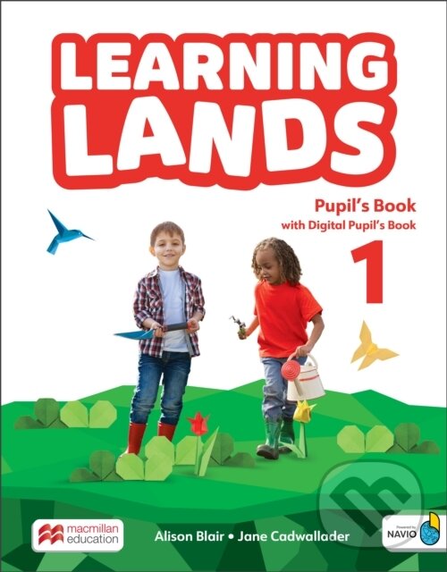Levně Learning Lands Level 1 Pupil's Book with Digital Pupil's Book and Navio App - kniha z kategorie Jazykové učebnice a slovníky