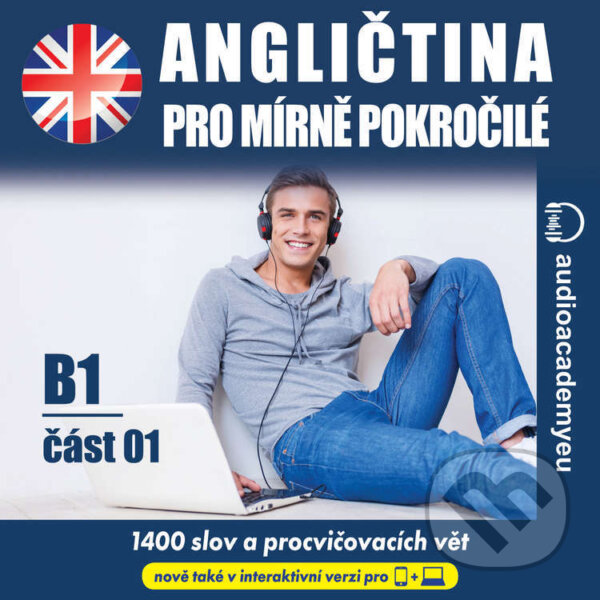 Audiokniha: Angličtina pro mírně pokročilé B1 – část 01 (Tomáš Dvořáček). Audioacademyeu, 2025