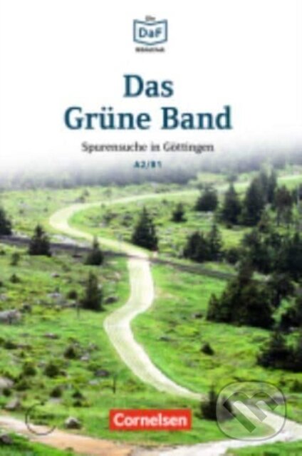 Levně Das Grune Band - Spurensuche in Gottingen - Christian Baumgarten, Volker Borbein - kniha z kategorie Jazykové učebnice a slovníky