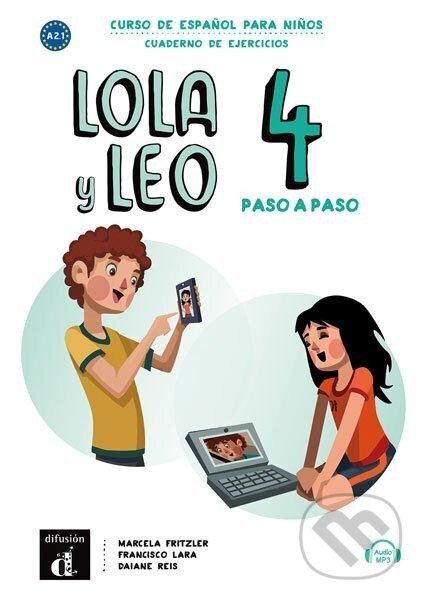 Levně Lola y Leo 4 paso a paso (A2.2) - Cuaderno de ejercicios + MP3 descargable - kniha z kategorie Jazykové učebnice a slovníky