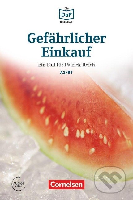 Levně Gefahrlicher Einkauf - Erpressung in Berlin-Kreuzberg - kniha z kategorie Jazykové učebnice a slovníky