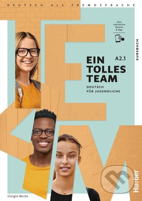 Levně Ein tolles Team A2.1. Kursbuch plus interaktive Version - kniha z kategorie Jazykové učebnice a slovníky
